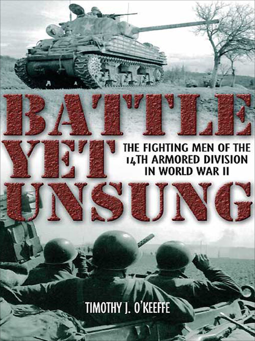 Title details for Battle Yet Unsung by Timothy J. O'Keeffe - Available